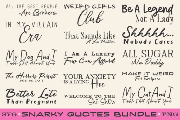 Download Snarky Quotes Trendy SVG Design Bundle - Premium Resources